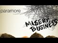 Misery business  paramore lyrics