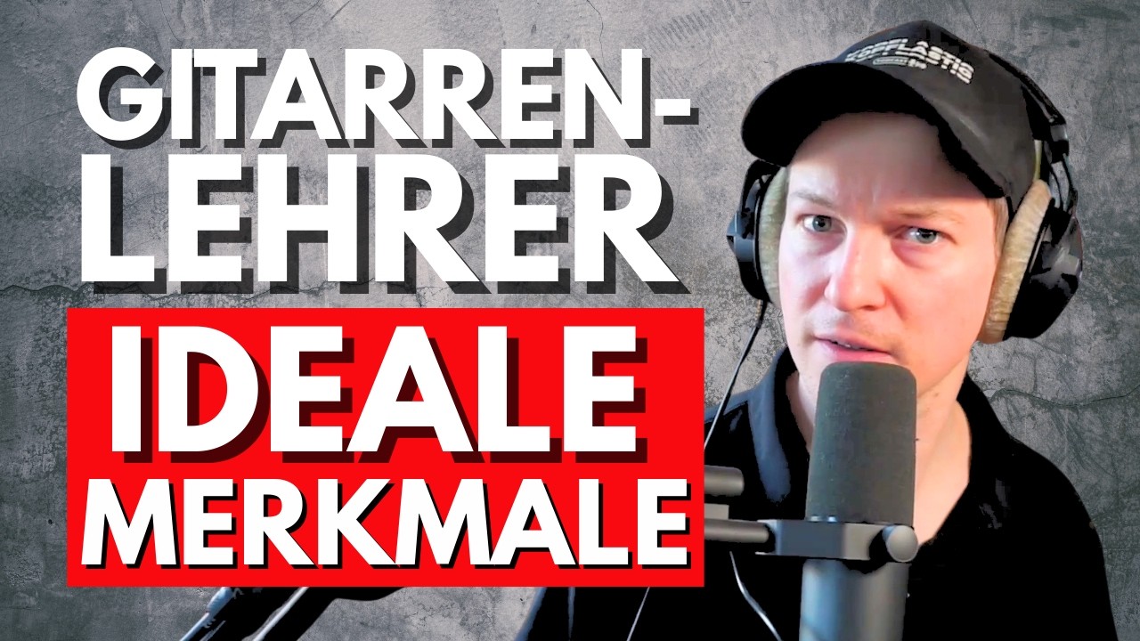 Der ideale Gitarrenlehrer: Kriterien für Top-Unterricht & wie du ihn erkennst | Kopflastig #Podcast