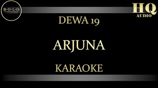 DEWA 19 ARJUNA - KARAOKE