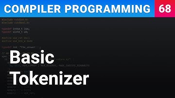 Basic Tokenizer - Compiler Programming Ep68