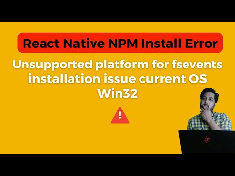 React Native NPM Install Error fsevents@2.3.2 installation issue current OS Win32 | Urdu Hindi