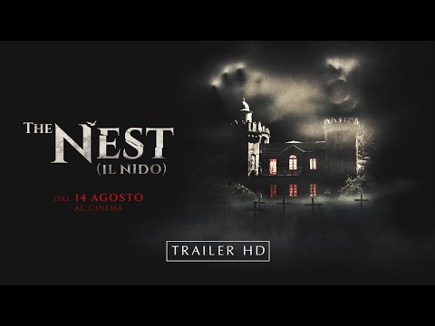 The Nest (Il Nido) (2019) - Trailer Ufficiale VECCHIA DATA