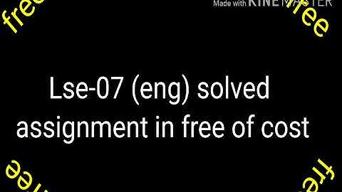 Lse-07 solved assignment