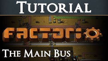 Factorio Tutorial 6 - The Main Bus