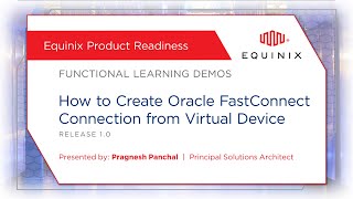 Create Oracle FastConnect Connection from Virtual Device