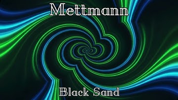 Black Sand - Tribal Melodic Techno (Original Track) | METTMANN
