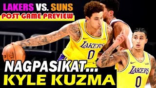 LAKERS VS SUNS | KYLE KUZMA NAGPASIKAT AT PINAHANGA SI COACH FRANK VOGEL | NBA post game preview