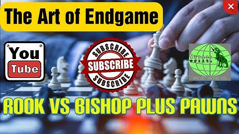 Master Level Chess Endgame || Rook vs Bishop Plus Pawns || Part 1