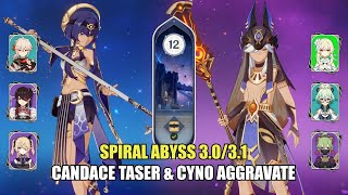 Candace Taser & Cyno Aggravate - Spiral Abyss 3.0/3.1 Floor 12 (9 Stars) | Genshin Impact