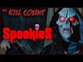 Spookies (1986) KILL COUNT