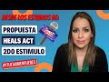 HEALS ACT | ULTIMAS Noticias del 2DO CHEQUE de Estimulo! EPISODIO No. 25  #YTUTAMBIENPUEDES