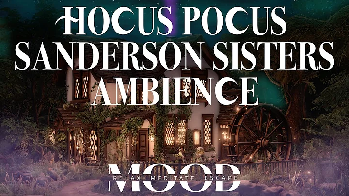 Hocus Pocus Ambience 🎃 The Sanderson Sisters Home & Hauntingly Relaxing Classical Music #spookyvibes