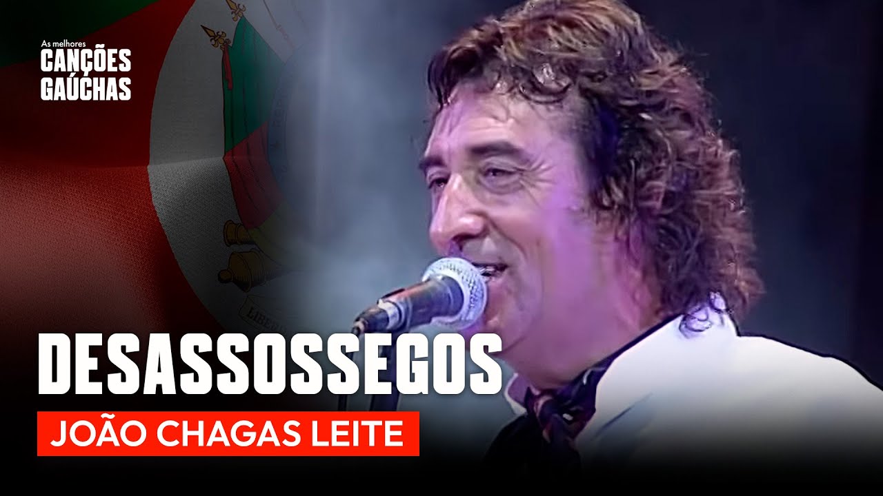 DESASSOSSEGOS - JOÃO CHAGAS LEITE