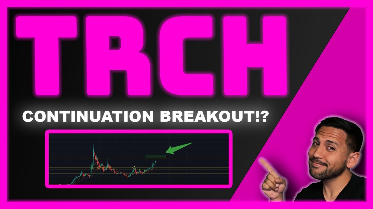 TRCH BREAKOUT POINTS! | Top Stock to Buy Now!? | TRCH ...