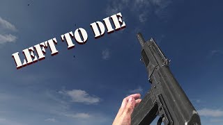 ВСЁ ОРУЖИЕ В STALKER ОСТАВШИЙСЯ УМИРАТЬ (Left To Die)