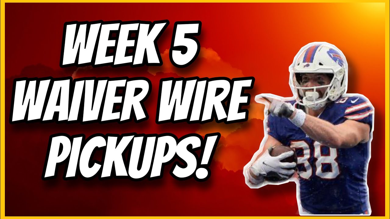 Week 5 Waiver Wire Pickups YouTube