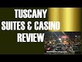 Tuscany Suites and Casino Las Vegas: Room Review August ...