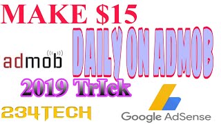 HOW TO MAKE $15 DAILY IN ADMOB 2019 | ENGLISH screenshot 4