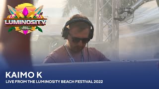Kaimo K - Live from the Luminosity Beach Festival 2022 #LBF22