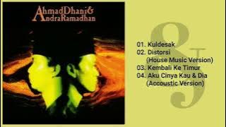 Ahmad Dhani & Andra Ramadhan - Kuldesak (Mini Album & HQ Audio)