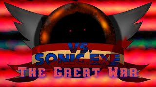 Sonic exe - The Great War (V1)  [( Download )]