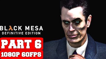 Black Mesa: Definitive Edition Gameplay Walkthrough Part 6 - Ending - No Commentary (PC FULL GAME)