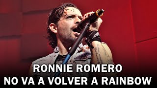 RONNIE ROMERO NO VA A VOLVER A RAINBOW