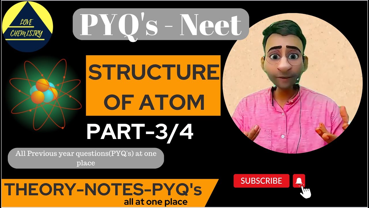 NEET Previous Year Questions (PYQs) | Structure of atom (3/4)| Rahul ...