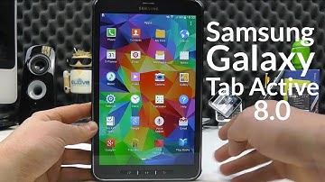 Samsung Galaxy Tab Active 8.0 Unboxing