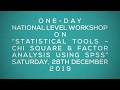 Glimpses of national level workshop on statistical toolschi square  factor analysis using spss