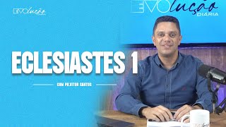 ECLESIASTES 1 PR VITOR SANTOS EVO CHURCH