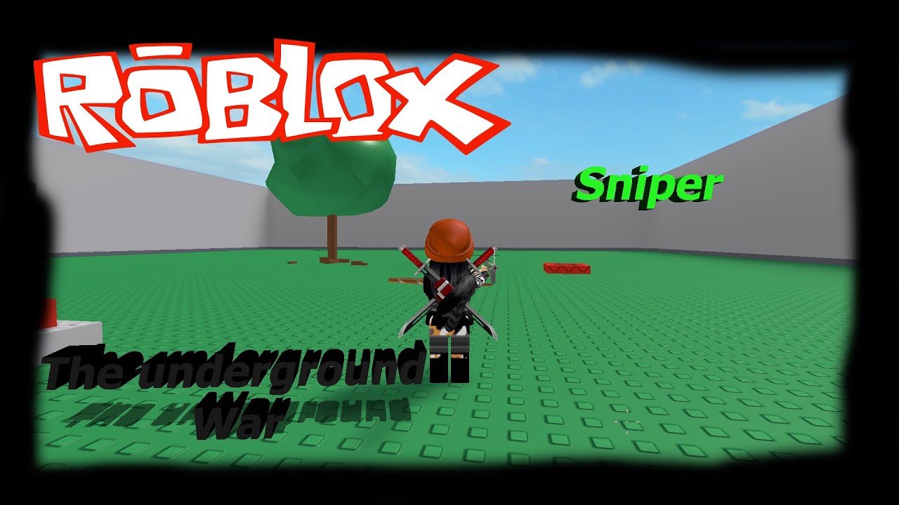 The Underground War Sniper Youtube - sniper war roblox