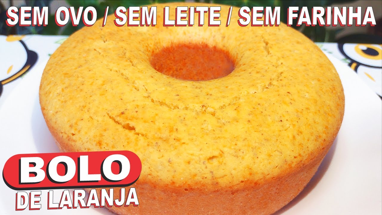 BOLO SEM FARINHA/SEM LEITE/SEM FERMENTO/SUPER FOFINHO 