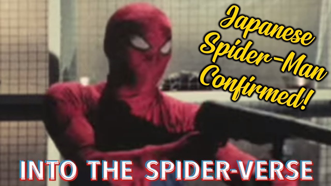 Japanese Spider Man Confirmed For Into The Spider Verse 2 The Emissary From Hell Youtube