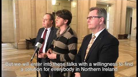 DUP Leader Comments on Talks to restore Devolution