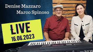 Live - Marco Spinoso e Denise Mazzaro - Hino e louvores a Deus - 16/06/2023