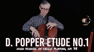 D. Popper Cello Etude No.1 High School of Cello Playing Op. 73 in Fast and Slow Tempo