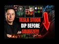 🚨 TESLA STOCK DIP BEFORE SQUEEZE! TSLA, SPY, QQQ, ES, NQ, NVDA, AAPL, META BTC! 🚀