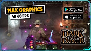Dark and Darker Mobile Ultra Graphics Gameplay (Android / iOS) | Play Test 2025 screenshot 4