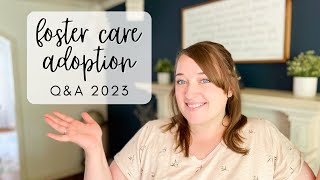 Answering your questions about foster care adoption | Spring 2023 Adoption Q+A