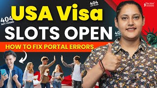US Visa Slot Booking Tips & Tricks | How to Fix Portal Errors