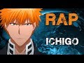 RAP DE ICHIGO 2018 | BLEACH | Doblecero