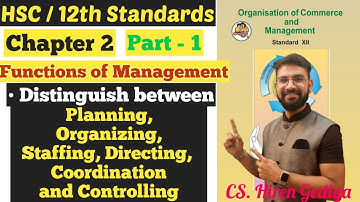 O.C.M. | Functions of Management | Chapter 2 | Distinguish between | Class 12th |