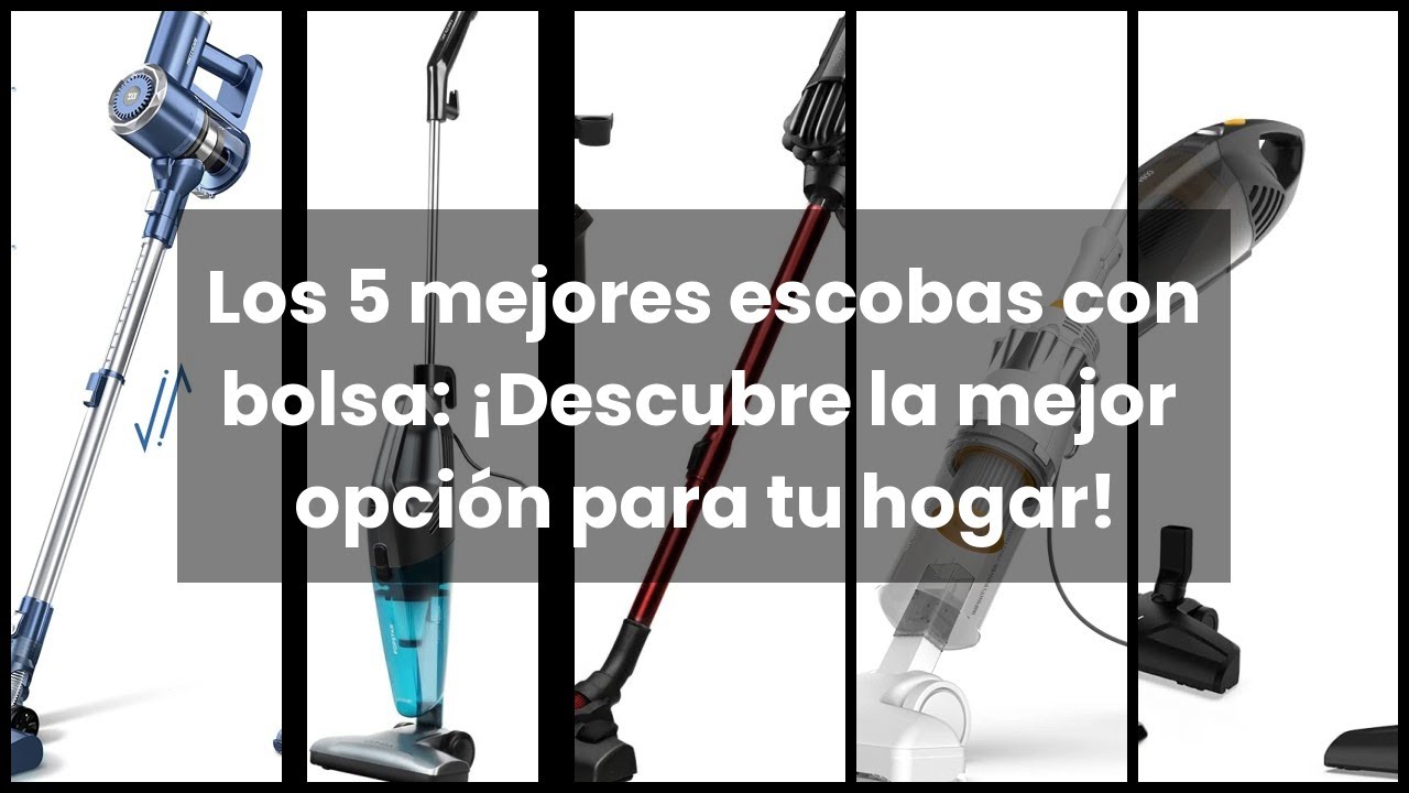 Descubre la mejor escoba eléctrica