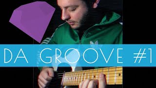 Da Groove #1
