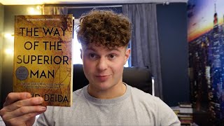 THE WAY OF THE SUPERIOR MAN BY DAVID DEIDA FULL BOOK GUIDE