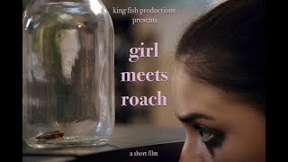 Official Selection Girl Meets Roach
