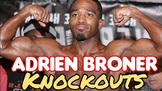 Adrien THE PROBLEM Broner All Knockout!!!