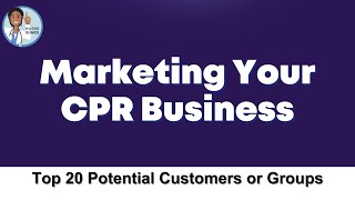 Boost Your CPR Training Business: Top 20 Marketing Tips from Nurse Eunice