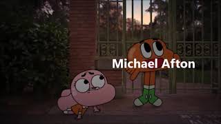 FNAF portrayed by the Amazing World of Gumball (read desc.)